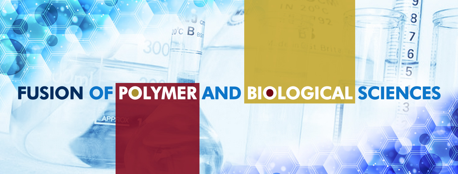 Fusion of Polymer and Biological Sciences